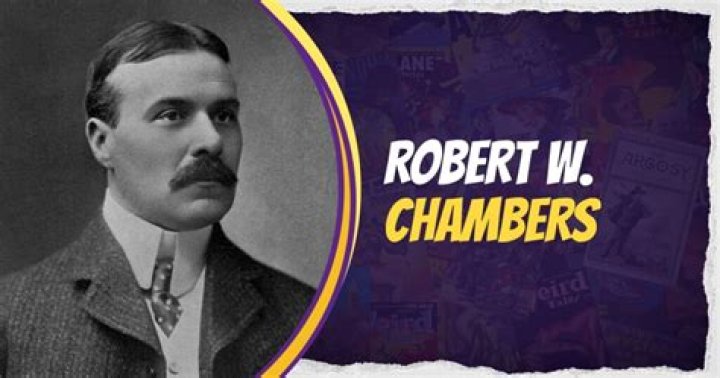 Robert W. Chambers Net Worth